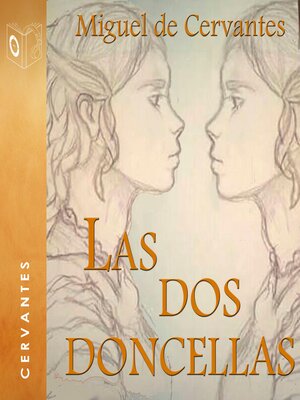 cover image of Las dos doncellas--Dramatizado